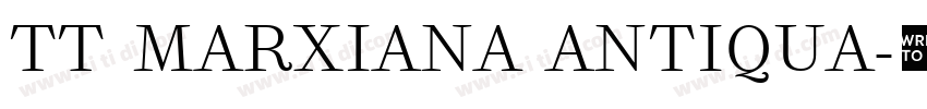 TT MARXIANA ANTIQUA字体转换